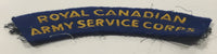 Royal Canadian Army Service Corps 1 1/4" x 4 3/4" Arched Shoulder Title Fabric Patch Badge