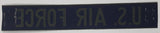 Vintage U.S. Air Force 1" x 6 1/4" Olive Green Fabric Patch Badge Insignia