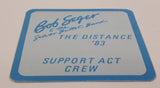 1983 Otto Bob Seger & the Silver Bullet Band The Distance '83 Support Act Crew Sticker Satin Back Stage Pass