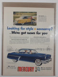 1952 Mercury "Looking for style + economy? _We've got news for you" 10 1/2" x 14" Magazine Print Ad