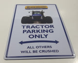 New Holland Agriculture Tractor Parking Only All Others Will Be Crushed Vintage Style 7 3/4" x 11 3/4" Tin Metal Sign
