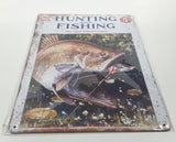 May 1926 Hunting And Fishing Magazine This Issue 170000 Copies 5c 8" x 11 3/4" Tin Metal Sign New in Plastic