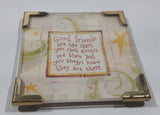 Natural Life "Good friends are like stars, you can't always see them but you always know they are there." Fridge Magnet