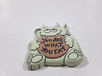 You Are What You Eat 3" x 4 1/4" Fridge Magnet Hand Painted By The Cooks Aldergrove B.C.