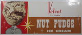 Vintage Velvet Ice Cream Nut Fudge Ice Cream Store Window Advertisement