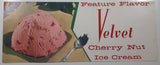 Vintage Feature Flavor Velvet Cherry Nut Ice Cream Store Window Advertisement