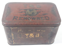 Antique T & B Renowned One Pound Myrtle Cut Tobacco Tin Metal Container