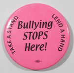 Bullying STOPS Here! Take A Stand Lend A Hand Bright Pink 2 1/4" Round Button Pin