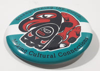 Strengthening The Circle: Making Cultural Connections Aboriginal Art 2 1/8" Round Button Pin