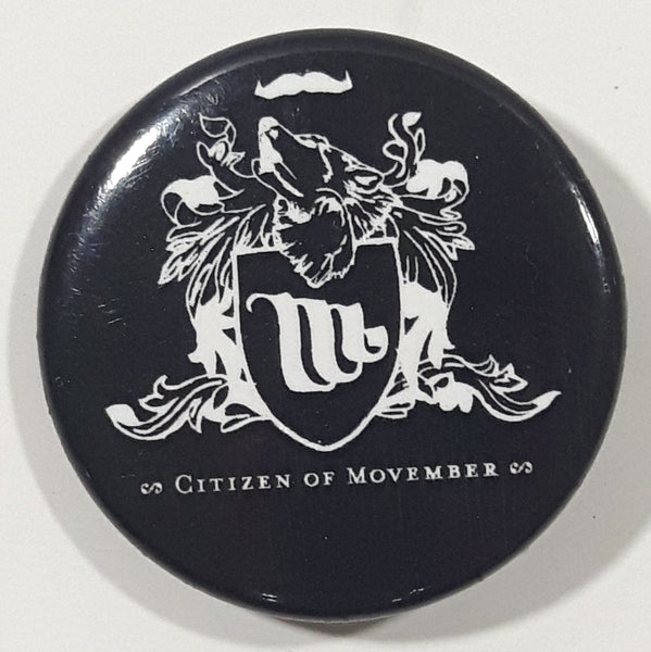Citizen of Movember 1 1/4" Round Button Pin