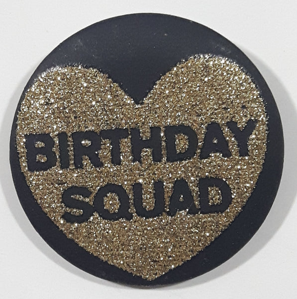 Birthday Squad Gold Glitter Heart Black 1 1/2" Round Button Pin