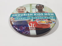 The Coalition For Healthy School Food Nourish Kids Now Invest In School Food 2 1/2" Round Button Pin