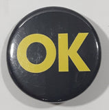 OK Yellow and Black 1 1/8" Round Button Pin