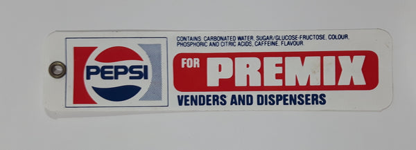 Vintage Pepsi Cola For Premix Venders And Dispensers Tag