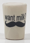 Want Milk? Mustache Themed Miniature 1" Tall Rubber Cup