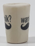 Want Milk? Mustache Themed Miniature 1" Tall Rubber Cup